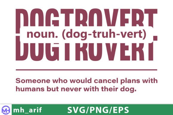 Dog Dogtrovert Quote SVG T-shirt Design Review