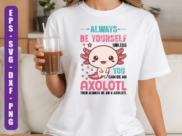 Funny Axolotl Quote SVG Design Review