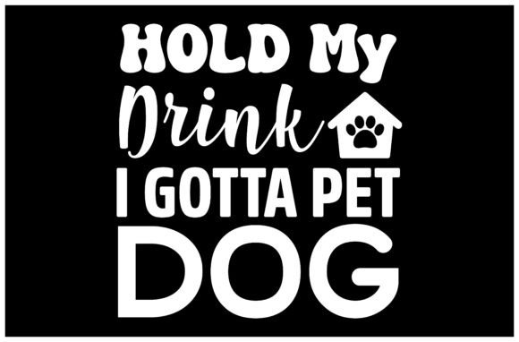 Funny Dog Lover Quote SVG Design: Graphics for T-Shirt Designs