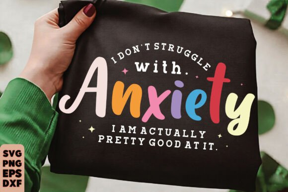 Funny, Sarcastic Anxiety Quote Svg Png Review