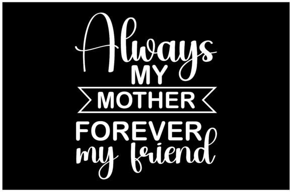 Mother Daughter Love Quote SVG Design for Graphics & T-Shirt Designs