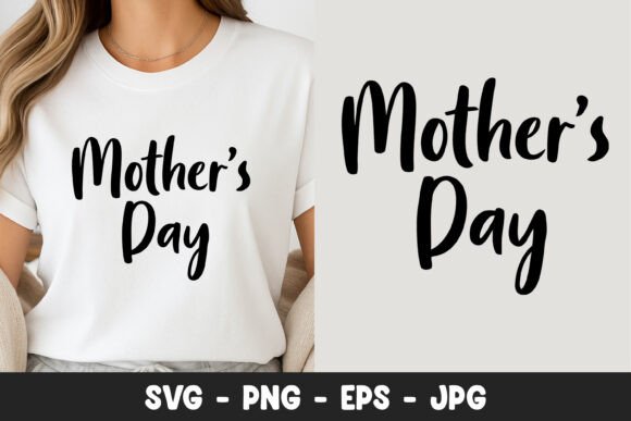 Mothers Day Quote SVG PNG for Graphics and Illustrations