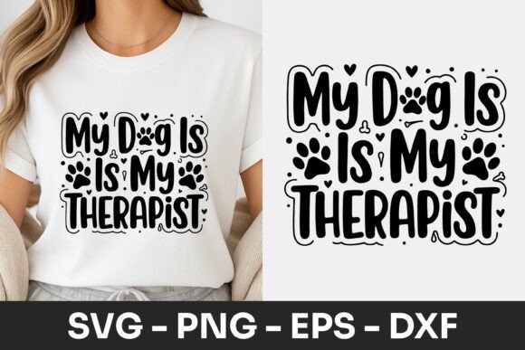 My Dog is My Therapist Quote SVG PNG Review