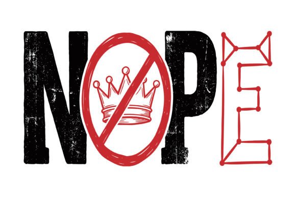 Nope No Crown Grunge Funny Quote SVG Review