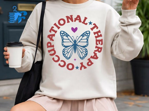 Occupational Therapy Butterfly Quote SVG Graphics for T-Shirt Designs