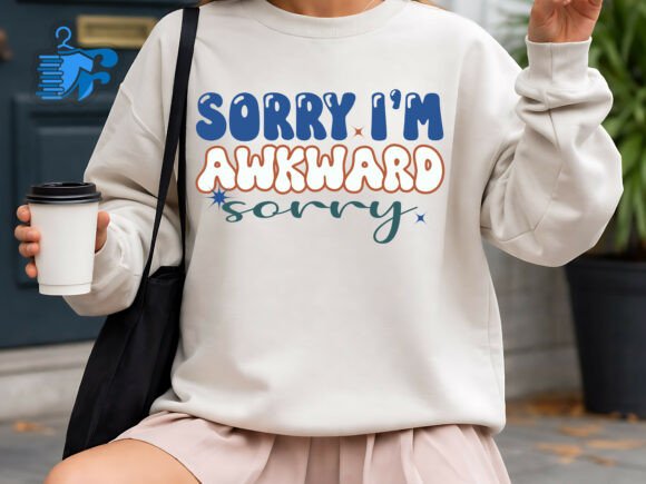 Say It With Style: Sorry Im Awkward Funny Quote SVG Graphics