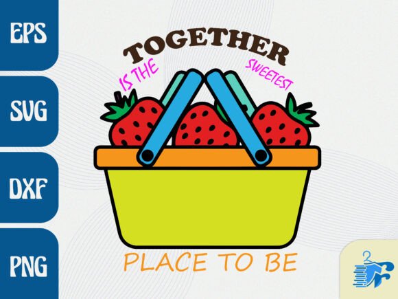 Strawberry Basket Sweet Quote SVG Graphics for T-Shirt Designs